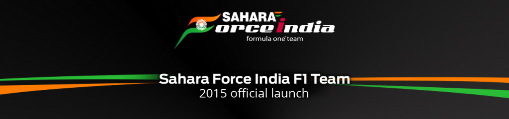 Sahara Force India 2015 Team Launch